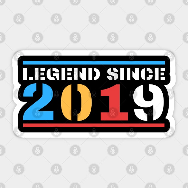 Legend Since 2019 Sticker by BestOfArtStore